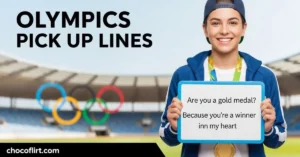 Read more about the article 149+ Olympics Pick Up Lines [Funny, Flirty & Cute] for 2026